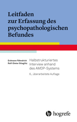 Leitfaden zur Erfassung des psychopathologischen Befundes