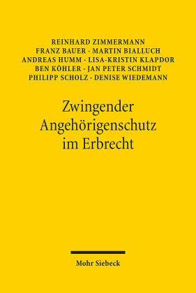 Zwingender Angehörigenschutz im Erbrecht