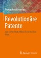 Revolutionäre Patente