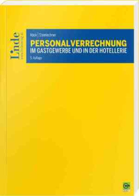 Personalverrechnung im Gastgewerbe und in der Hotellerie