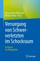 Versorgung von Schwerverletzten im Schockraum