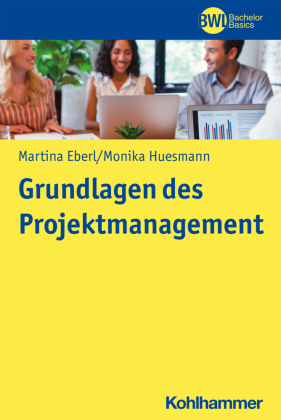 Grundlagen des Projektmanagements