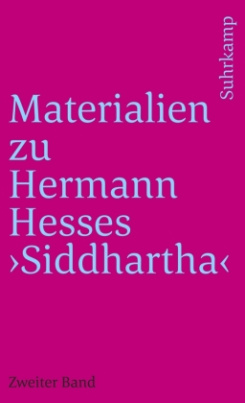 Materialien zu Hermann Hesses »Siddhartha«. Tl.2