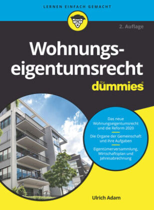 Wohnungseigentumsrecht für Dummies