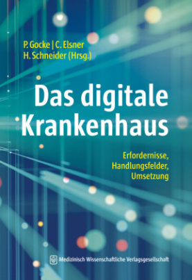 Das digitale Krankenhaus