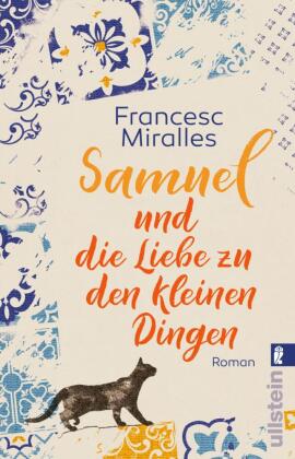 Samuel und die Liebe zu den kleinen Dingen