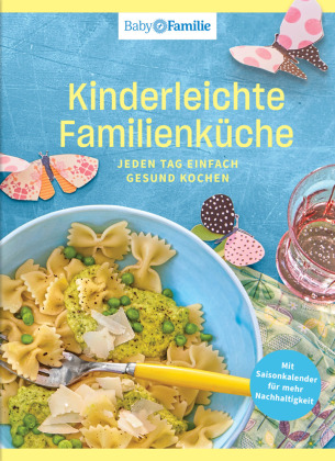 Kinderleichte Familienküche