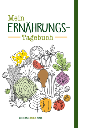 Mein Ernährungs-Tagebuch