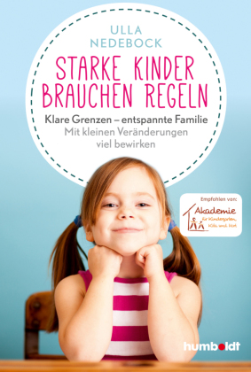 Starke Kinder brauchen Regeln