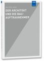 Der Architekt und die Bau-Auftragnehmer