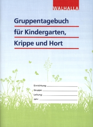 Gruppentagebuch für Kindergarten, Krippe und Hort