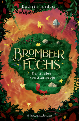 Brombeerfuchs - Der Zauber von Sturmauge