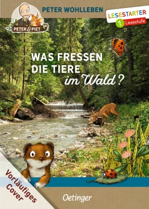 Was fressen die Tiere im Wald?