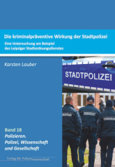 Kriminalpräventive Wirksamkeit der Stadtpolizei