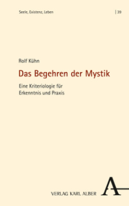 Das Begehren der Mystik