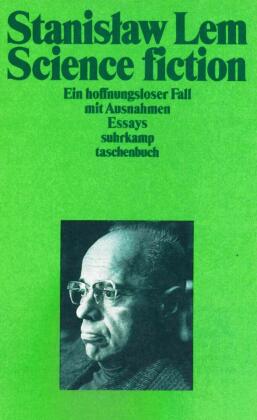 Science-fiction: ein hoffnungsloser Fall mit Ausnahmen