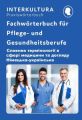 Interkultura Fachwörterbuch für Pflege- und Gesundheitsberufe Deutsch-Ukrainisch