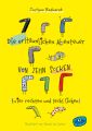 Die erstaunlichen Abenteuer von zehn Socken (vier rechten und sechs linken) (Bd. 1)