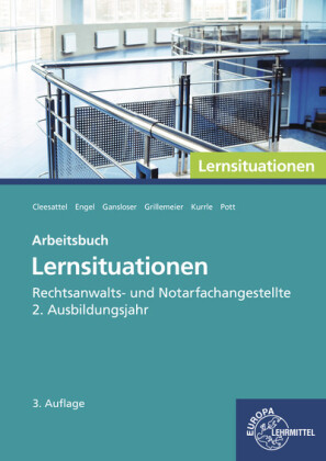 Rechtsanwalts- und Notarfachangestellte, Lernsituationen 2. Ausbildungsjahr