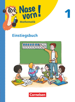 Nase vorn! - Mathematik - Lehrwerk für die Grundschule - 1. Schuljahr