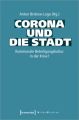 Corona und die Stadt