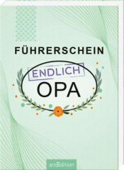 Führerschein - endlich Opa