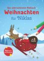 Das allerschönste Malbuch Weihnachten für Niklas