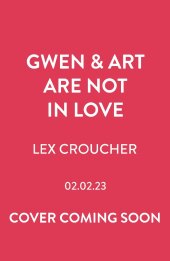 Gwen and Art Are Not in Love