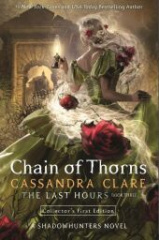 The Last Hours: Chain of Thorns