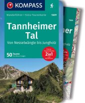 KOMPASS Wanderführer Tannheimer Tal von Nesselwängle bis Jungholz, 50 Touren