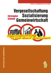 Vergesellschaftung, Sozialisierung, Gemeinwirtschaft