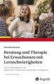 Beratung und Therapie bei Erwachsenen mit Lernschwierigkeiten