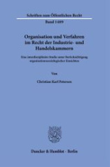 Organisation und Verfahren im Recht der Industrie- und Handelskammern.