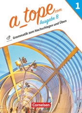 A_tope.com - Spanisch Spätbeginner Bayern - Ausgabe 2023 - Band 1