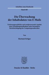 Die Überwachung der Inhaltsdaten von E-Mails.