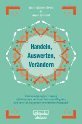 Handeln, Auswerten, Verändern