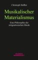 Musikalischer Materialismus