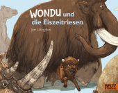 Wondu und die Eiszeitriesen