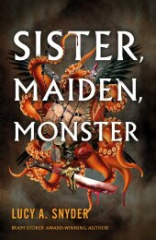 Sister, Maiden, Monster