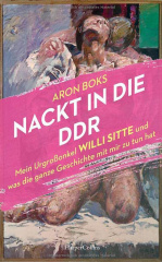 Nackt in die DDR