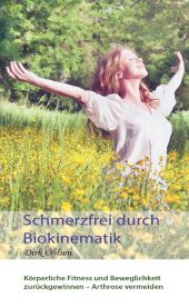 Schmerzfrei durch Biokinematik