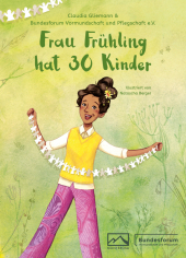 Frau Frühling hat 30 Kinder