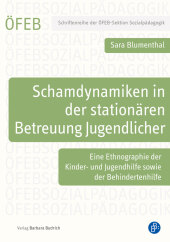 Schamdynamiken in der stationären Betreuung Jugendlicher