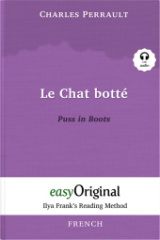 Le Chat botté / Puss in Boots (with audio-CD) - Ilya Frank's Reading Method - Bilingual edition French-English, m. 1 Audio-CD, m. 1 Audio, m. 1 Audio