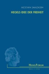 Hegels Idee der Freiheit