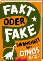 Fakt oder Fake?