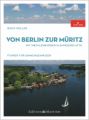 Von Berlin zur Müritz