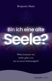 Bin ich eine alte Seele?