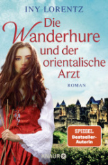 Die Wanderhure und der orientalische Arzt