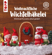 Weihnachtliche Wichtelhäkelei